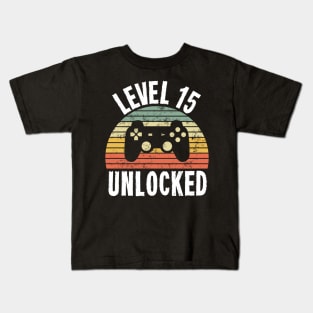 Level 15 Unlocked T-Shirt - 15th Birthday Gamer Gift - Fifteenth Anniversary Gift Kids T-Shirt